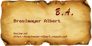 Breslmayer Albert névjegykártya